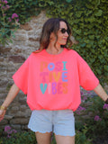 TEE SHIRT POSITIVE VIBES ROSE